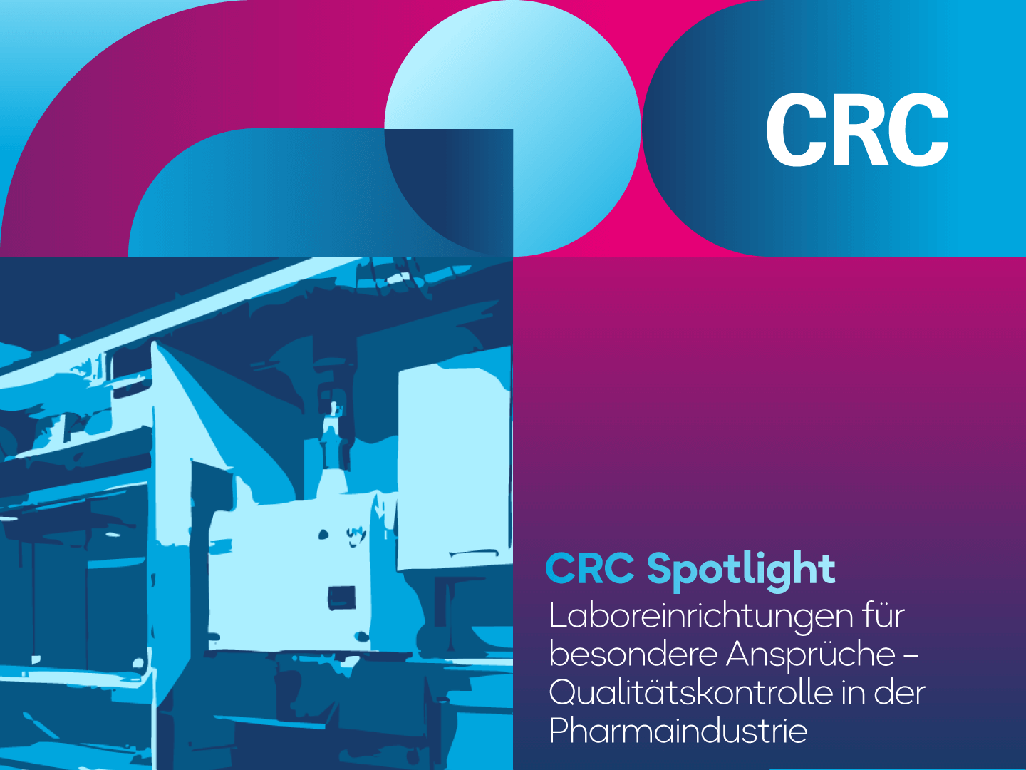CRC Spotlight Lab Design Pharma