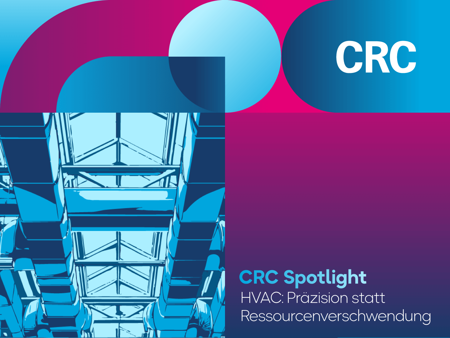 CRC Spotlight HVAC