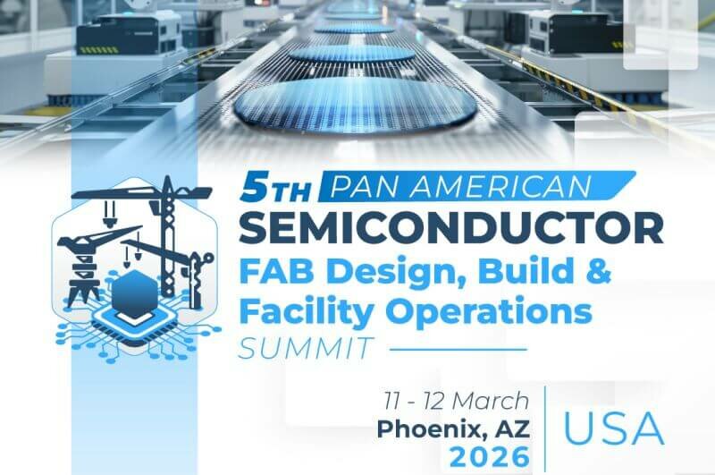 Semiconductor FAB Design Summit, Build & Facility Operations