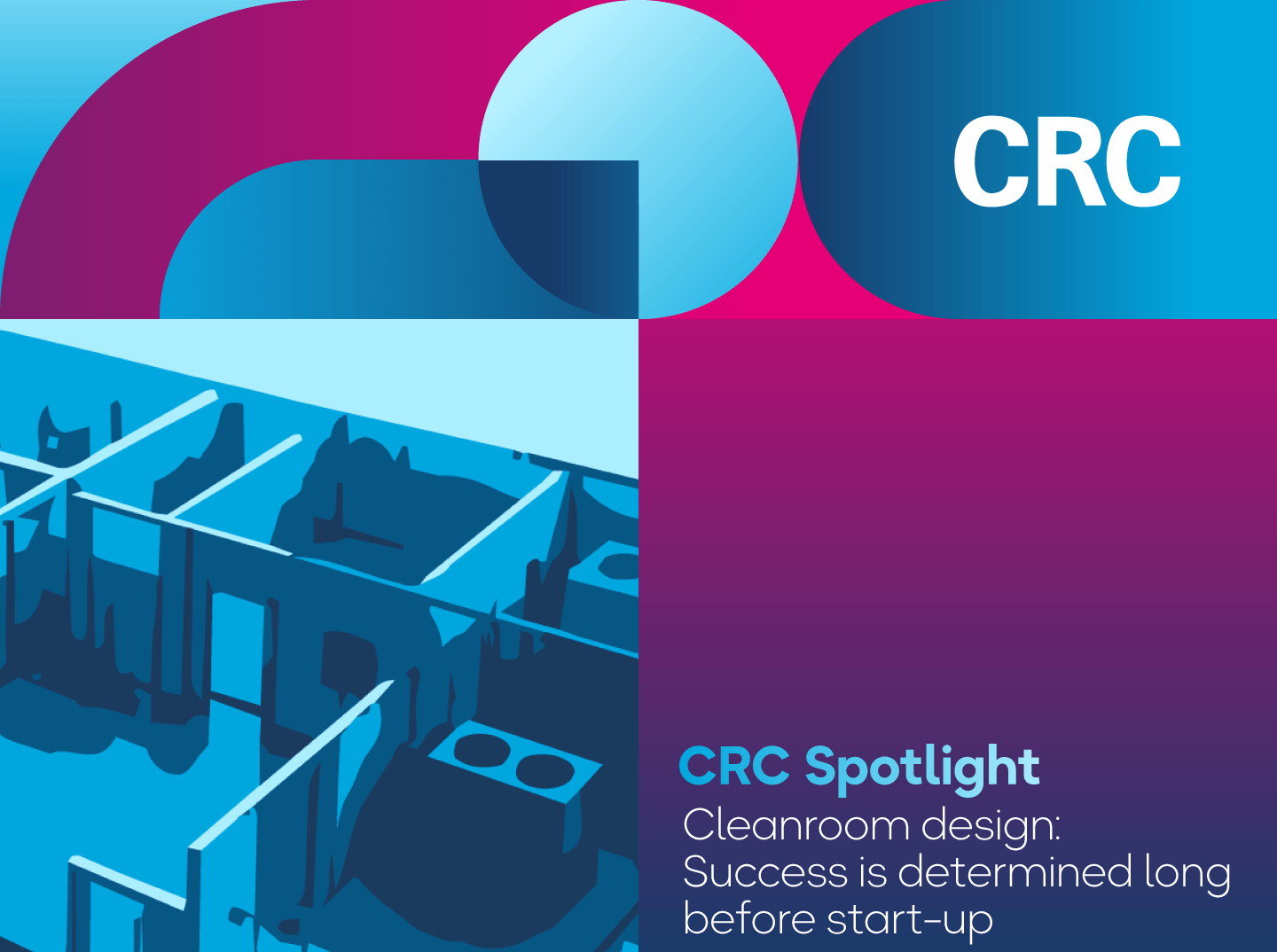 CRC Spotlight Cleanroom HVAC